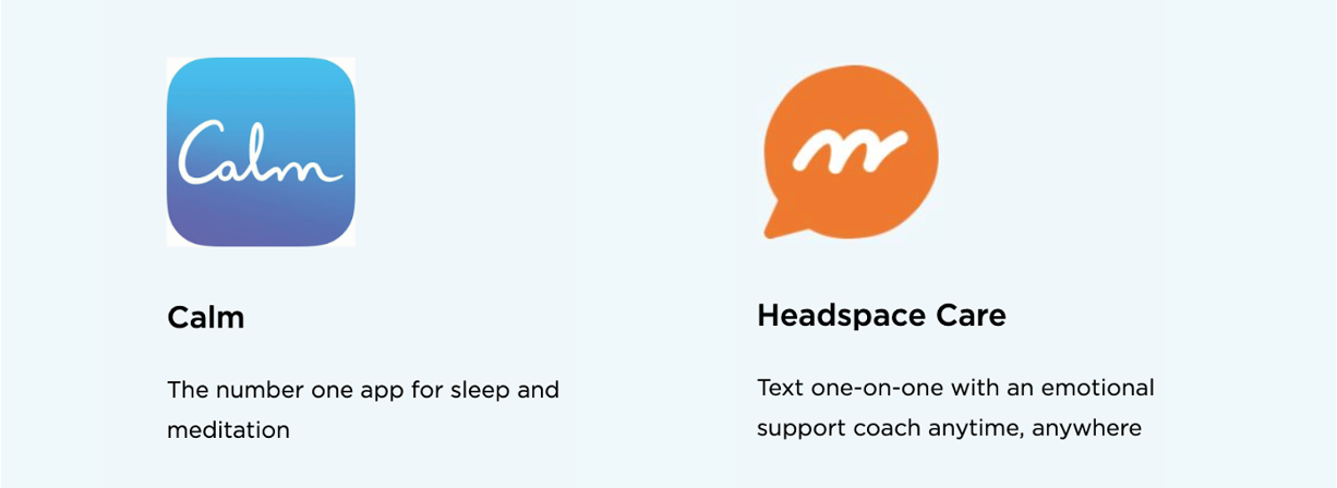 Applications such as Calm and Headspace Care are examples of Kaiser Permanente's membership perks. Calm is the number one app for sleep and meditation. With Headspace Care, you can text one-on-one with an emotional support coach anytime, anywhere.